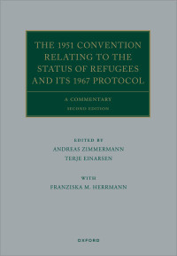 Andreas Zimmermann;Terje Einarsen;Franziska M. Herrmann; — The 1951 Convention Relating to the Status of Refugees and Its 1967 Protocol 2e