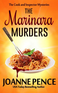 Joanne Pence — The Marinara Murders (The Cook and Inspector Mysteries Book 3)