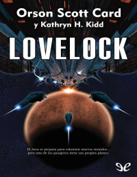 Orson Scott Card — LOVELOCK