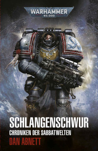 Dan Abnett — Schlangenschwur