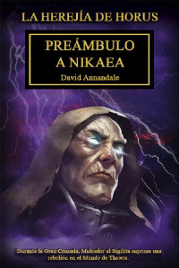 David Annandale — Preámbulo a Nikaea