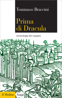 Tommaso, Braccini — Prima di Dracula