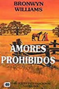 Bronwyn Williams — Amores prohibidos