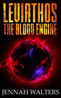 Jennah Walters — Leviathos: The Blood Engine