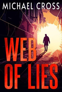 Michael Cross  — Web of Lies