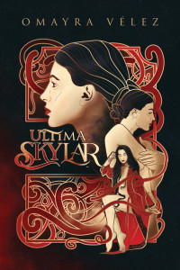 Omayra Velez — Ultima Skylar