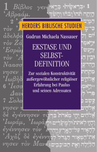 Gudrun Michaela Nassauer — Ekstase und Selbstdefinition