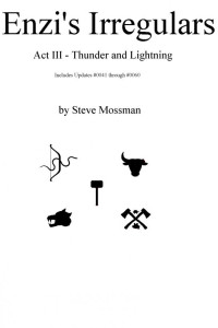 Steve Mossman — Enzi's Irregulars Act III - Thunder and Lightning
