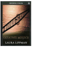 þÿAdmin — þÿLippman Laura - Tess Monaghan 7 Ostatnie miejsce