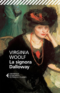 Virginia Woolf — La signora Dalloway