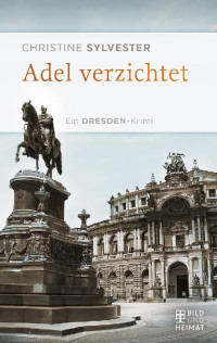 Christine Sylvester — Adel verzichtet