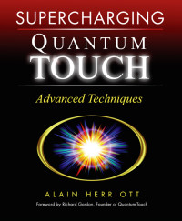 Alain Herriott [Herriott, Alain] — Supercharging Quantum-Touch: Advanced Techniques