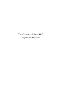 Kitzinger, Margaret Rachel; — Choruses of Sophokles' Antigone and Philoktetes
