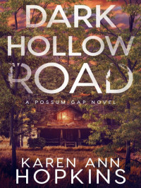 Karen Ann Hopkins — Possum Gap 02-Dark Hollow Road