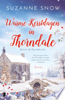 Suzanne Snow, Textcase — Warme kerstdagen in Thorndale