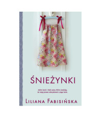 Fabisińska Liliana — Śnieżynki