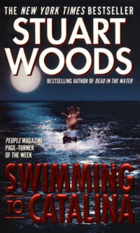 Stuart Woods — Swimming to Catalina