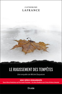 Catherine Lafrance — Le rugissement des tempêtes