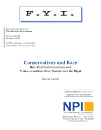 Kevin Lamb — Conservatives and Race. How Political Correctness and Multiculturalism Have Transformed the Right