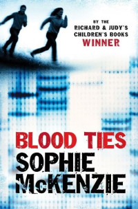 Sophie Mckenzie — Blood Ties