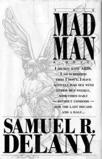 Samuel R. Delany — The Mad Man (1994)