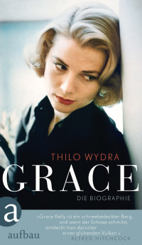 Wydra, Thilo — Grace · Die Biographie