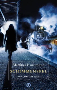 Matthias Rozemond — Schimmenspel