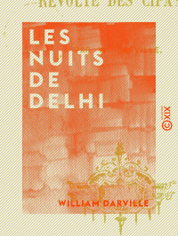 William Darville — Les Nuits de Delhi