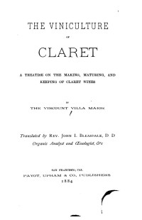 Julio Maximo de Oliveira Pimentel Villa Maior, Katherine Golden Bitting Collection on Gastronomy — The viniculture of claret