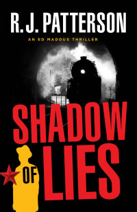 R.J. Patterson — Shadow of Lies 