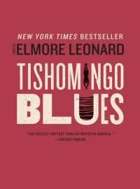 Leonard, Elmore — Tishomingo Blues