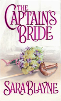Sara Blayne — The Captain's Bride