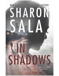 Sharon Sala — In Shadows