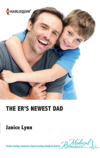 Janice Lynn — The ER's Newest Dad