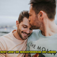 mark leo hunterson — Ricky lernt die Herausforderung des Lebens (Schwule Geschichten)