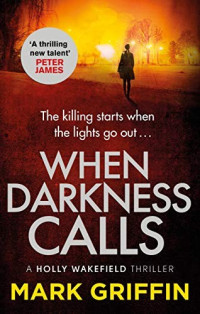 Mark Griffin — When Darkness Calls