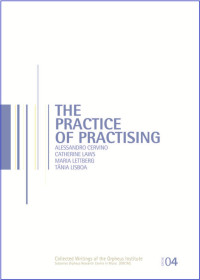 Catherine Laws (ed.) — The Practice of Practising