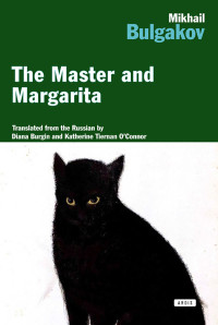 Mikhail Bulgakov — The Master & Margarita