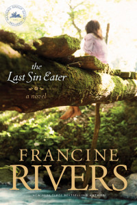 Rivers, Francine — The Last Sin Eater