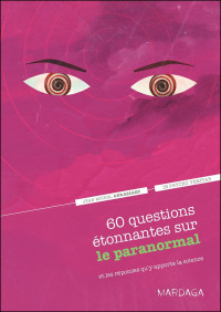 Jean-Michel Abrassart [Abrassart, Jean-Michel] — 60 questions étonnantes sur le paranormal