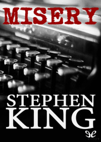 Stephen King — Misery