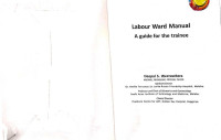 Prof Deepal S Weerasekara — Labour Ward Manual - A guide for the trainee