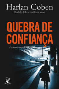 Harlan Coben — Quebra de confiança