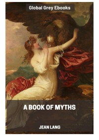 Jean Lang — A Book of Myths