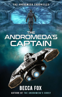 Becca Fox — The Andromeda's Captain