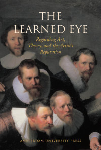 Wetering, Ernst van de, Doel, Marieke van den. — Learned Eye