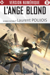 Laurent Poujois [Poujois, Laurent] — L'ange blond