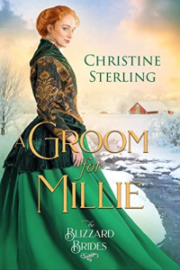 Christine Sterling — A Groom for Millie