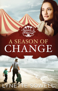 Sowell, Lynette.; — A Season of Change