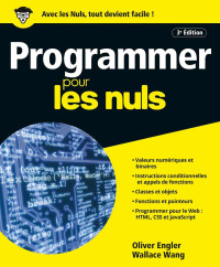 Olivier ENGLER & Wallace WANG — Programmer pour les Nuls, 3e édition (French Edition)